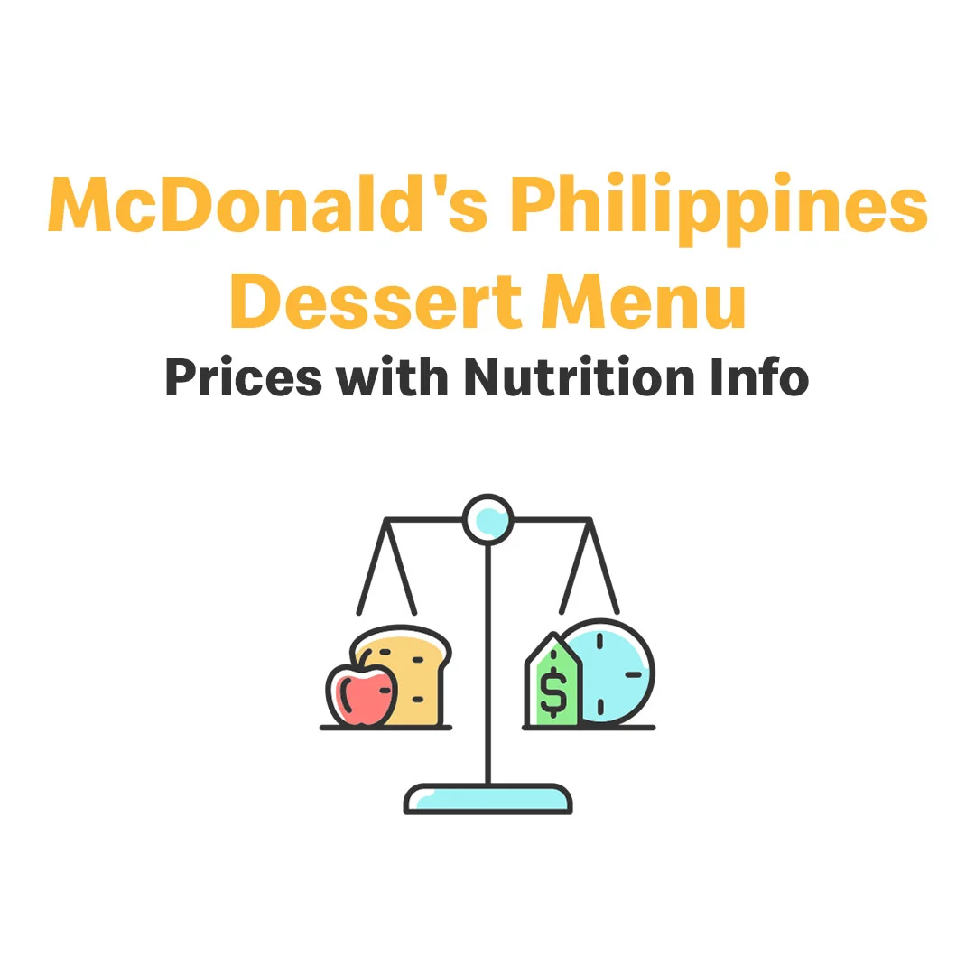 McDonald’s Desserts Menu Ph – 2024 Prices & Nutrition Info McDonald's Desserts Menu Philippines with Prices