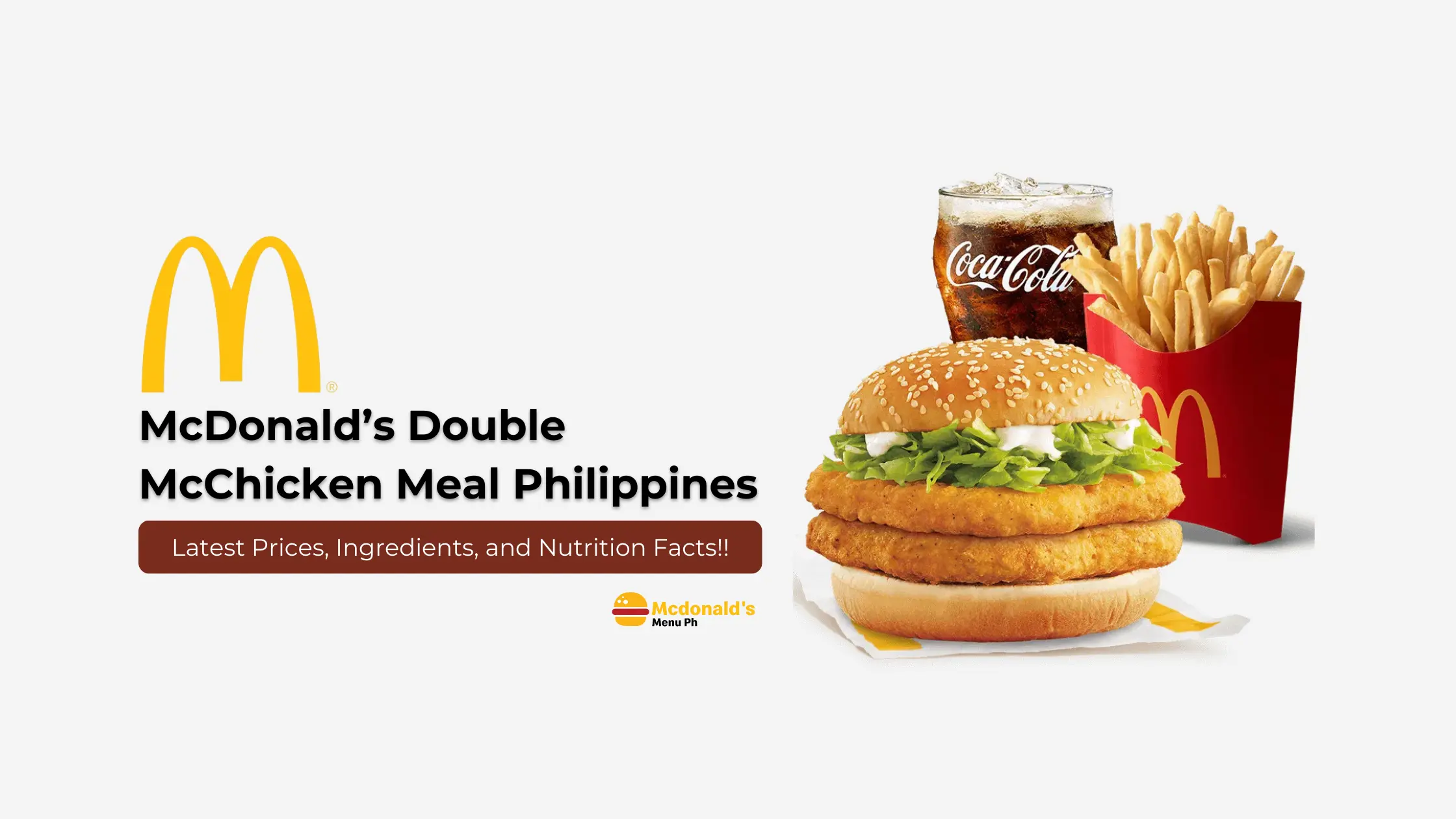 McDonald’s Double McChicken Price in the Philippines 2024 McDonald's Double McChicken Meal Philippines 2024